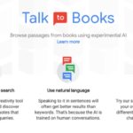 GoogleのTalk to Booksでは、AIを使い文脈から該当の書籍を検索できるように